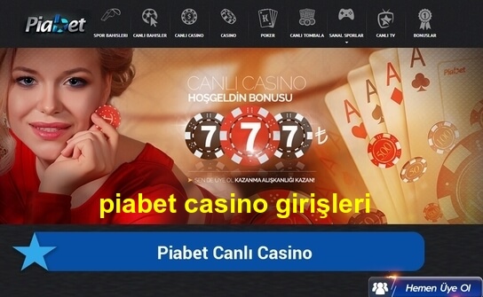 piabet casino girişleri