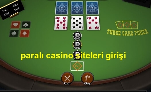 paralı casino siteleri girişi