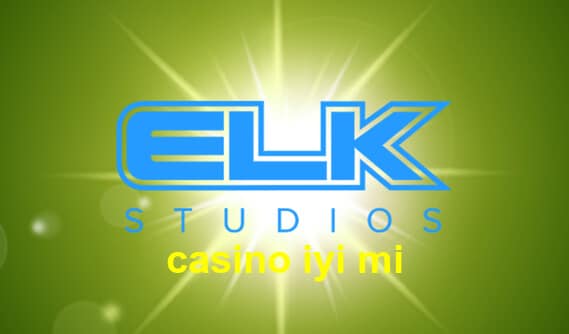 elkstudios casino iyi mi