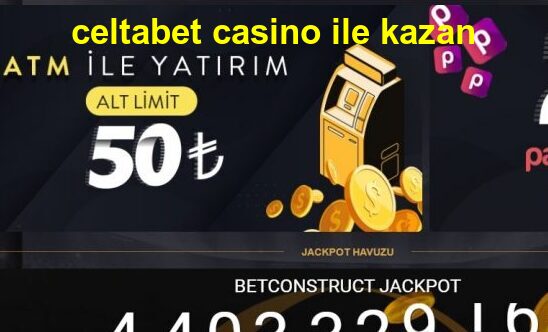 celtabet casino ile kazan